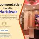the accommodation hotel in Haridwar